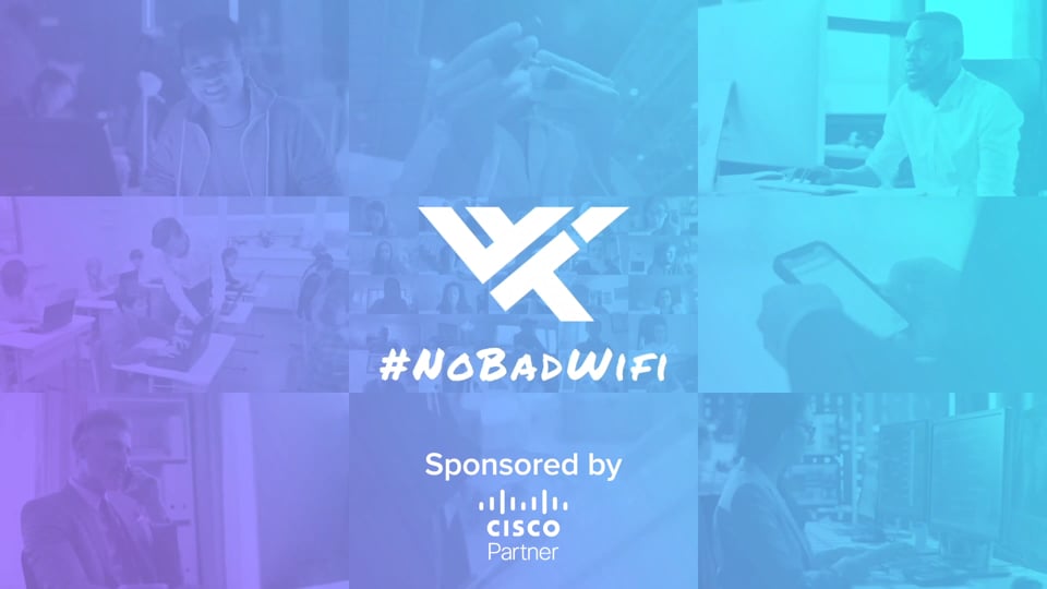 No Bad Wi-Fi Series, Episode 1 – Cisco ENT Wireless, an End to End Solution