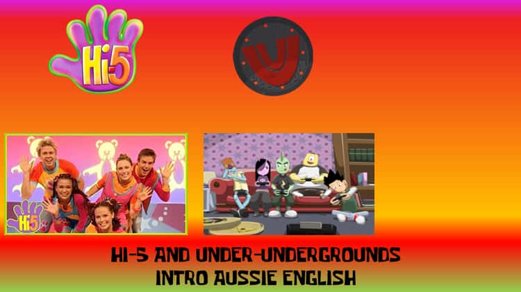Hi-5 Temporada 11 e Os Under-Undergrounds  Abertura em Inglês Australiano  (1ª a 10ª temporada) com trilha de Hi-5 E.U.A. on Vimeo