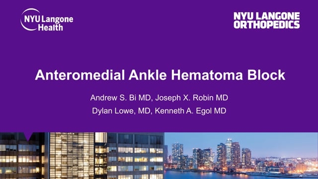 Anteromedial Ankle Hematoma Block