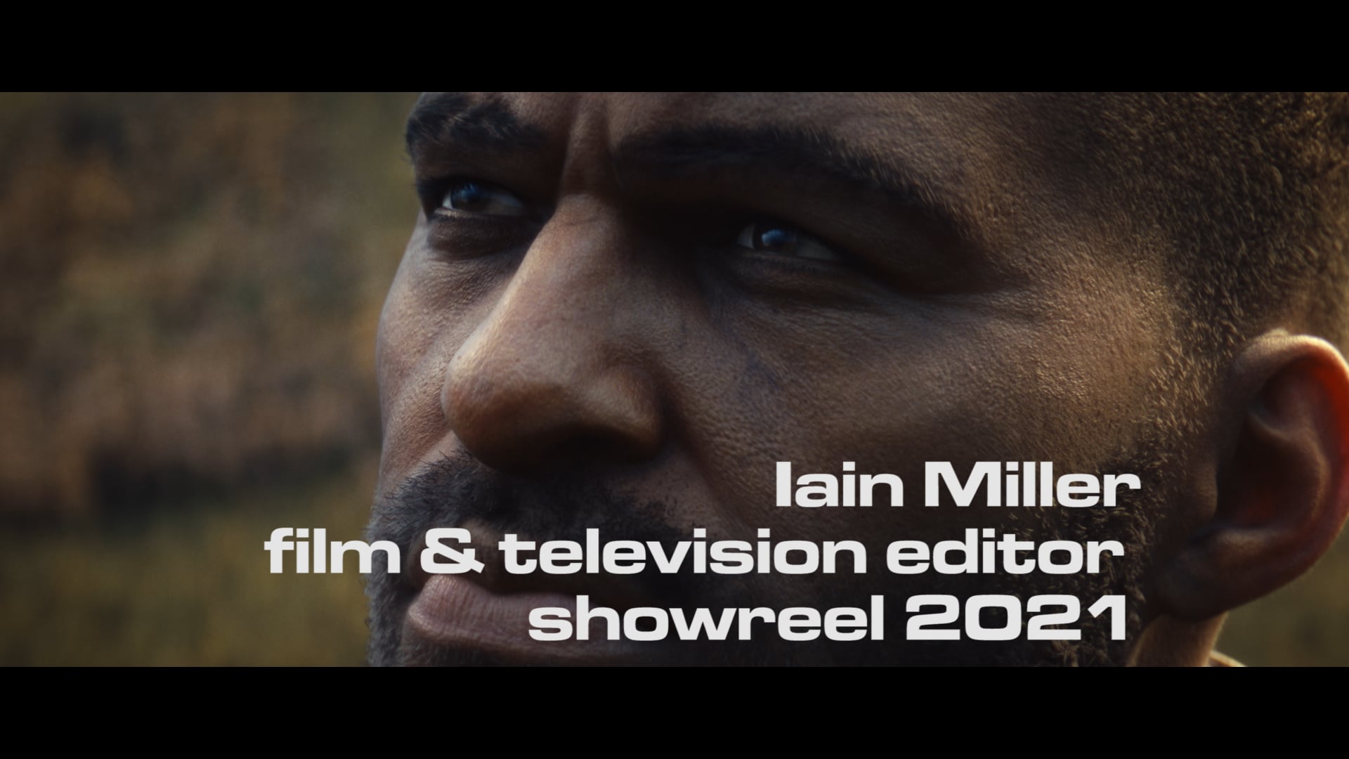 Iain Miller, film & television editor showreel 2021