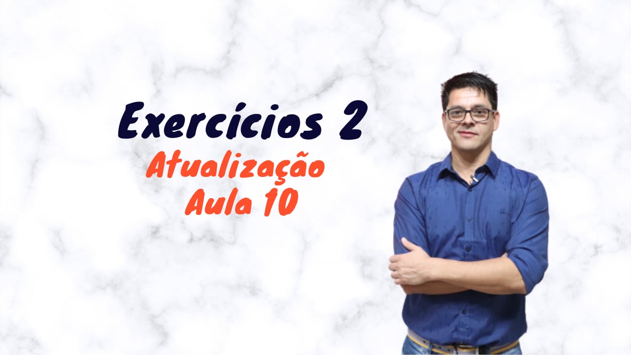 Exercícios - Parte 2