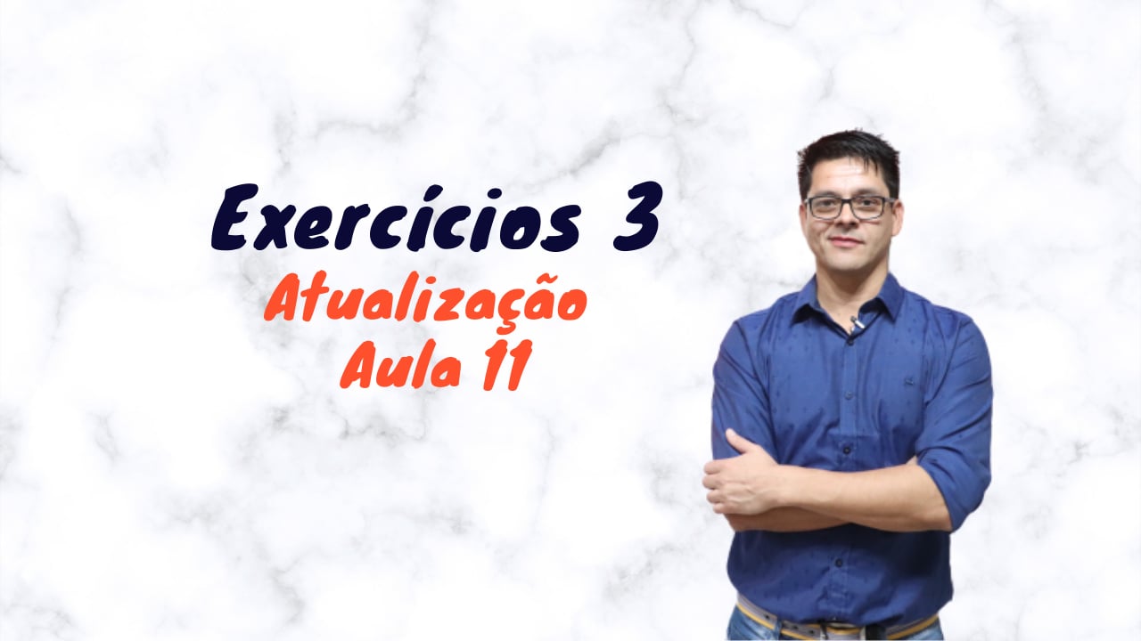 Exercícios - Parte 3