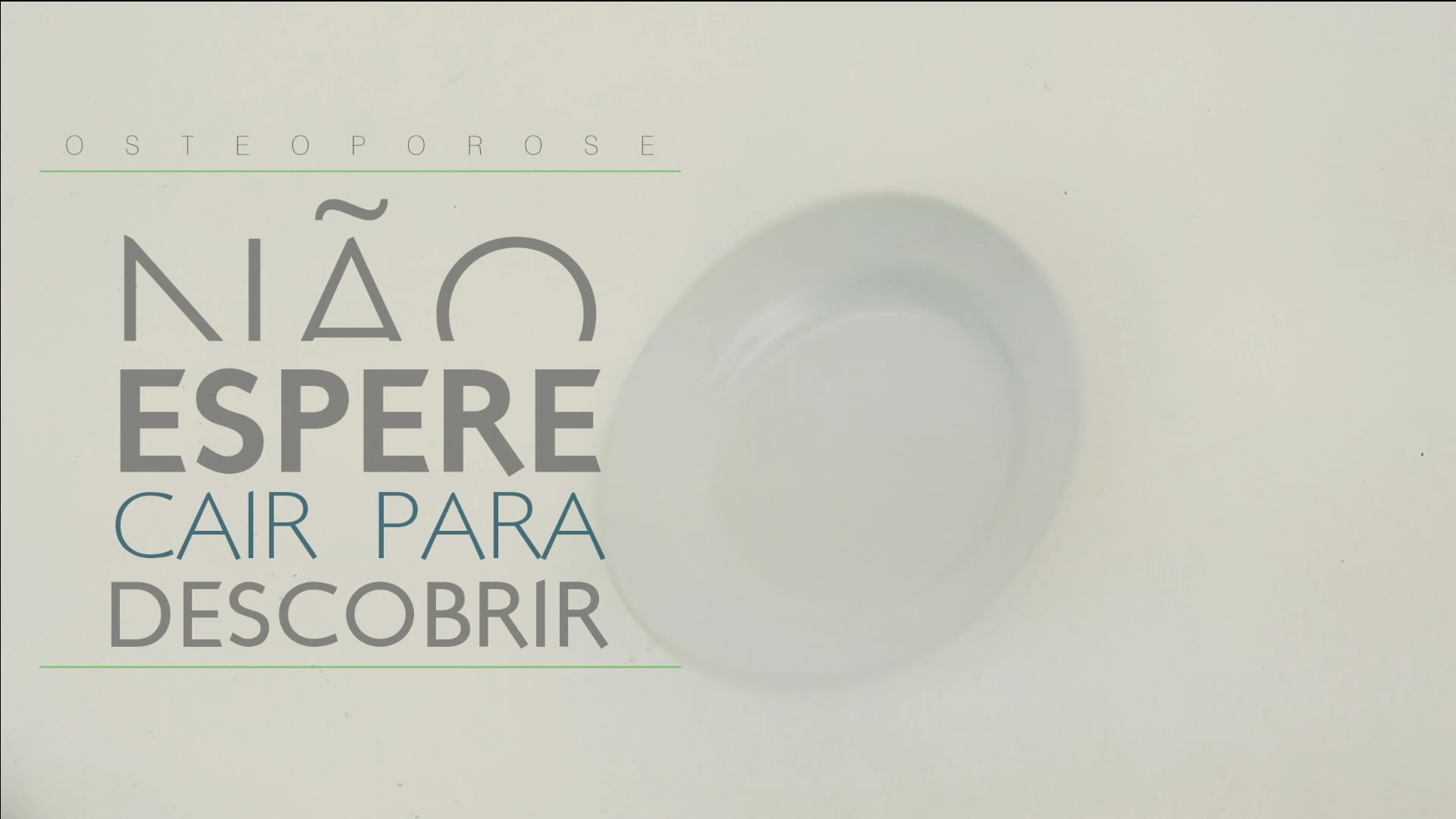 Ossos Frágeis | Campanha Osteoporose