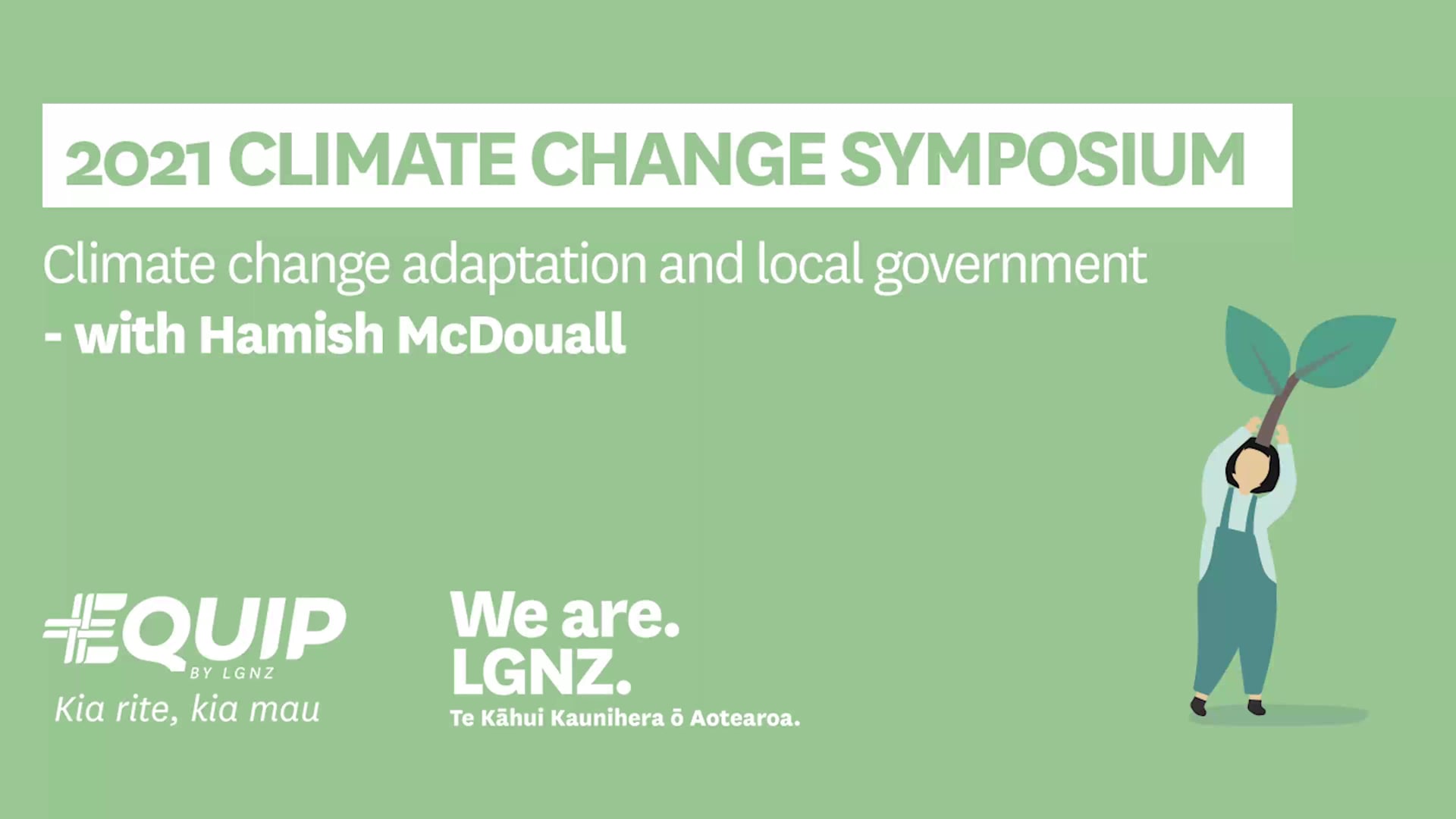 2021 Climate Change Symposium / Keynote – climate change adaptation and local government