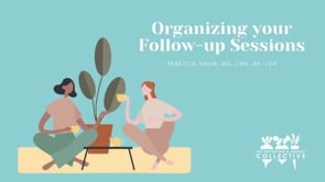 ORGANIZING FOLLOW-UP SESSIONS
