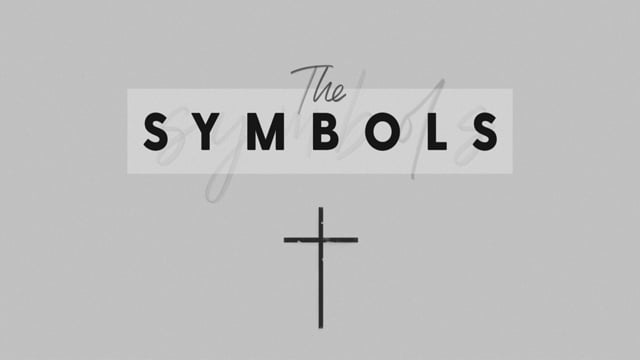 The Symbols: The Cross – March 7, 2021