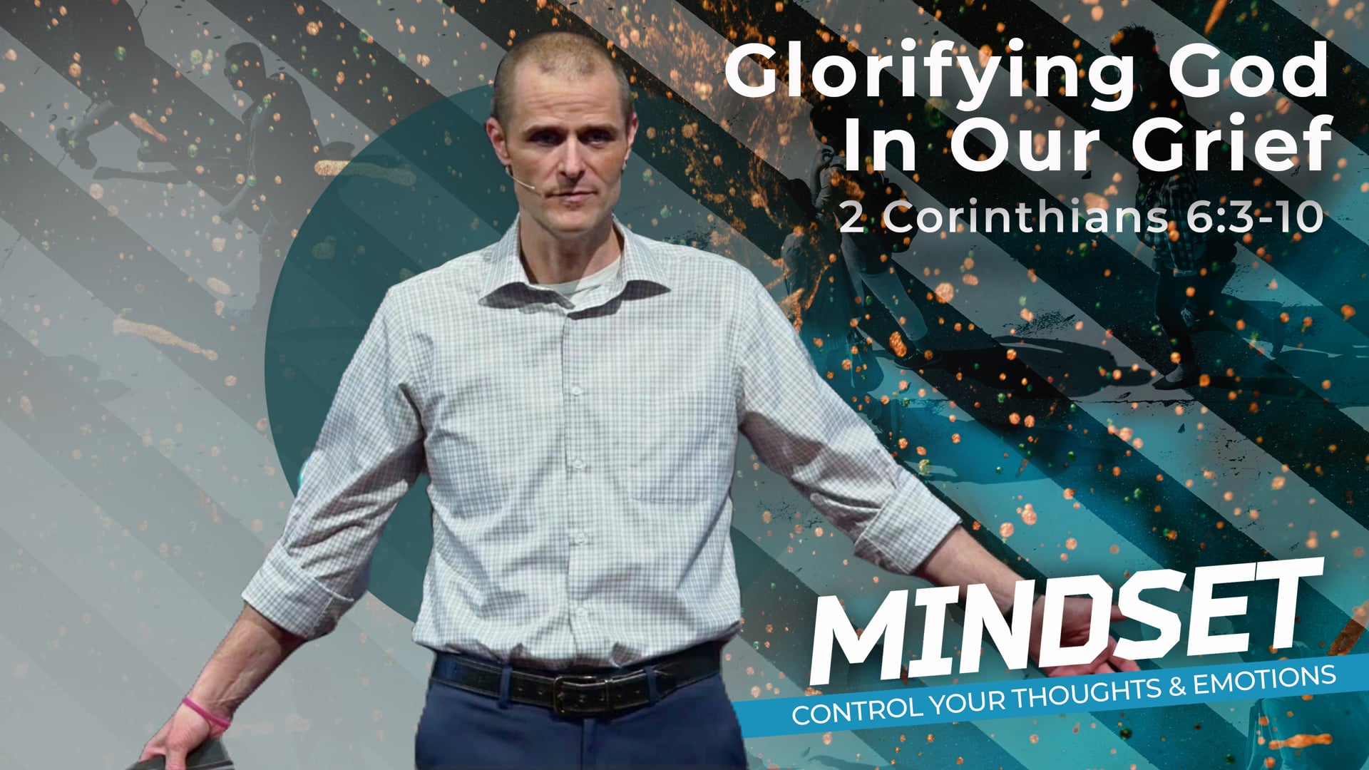 Glorifying God In Our Grieving