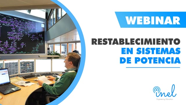 Webinar Restablecimiento en Sistemas de Potencia