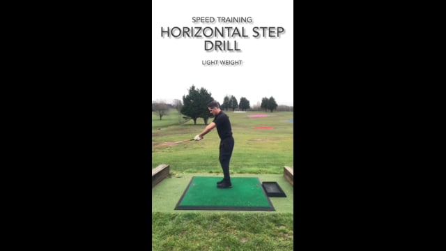 Light Weight - Horizontal Plane Step Drill