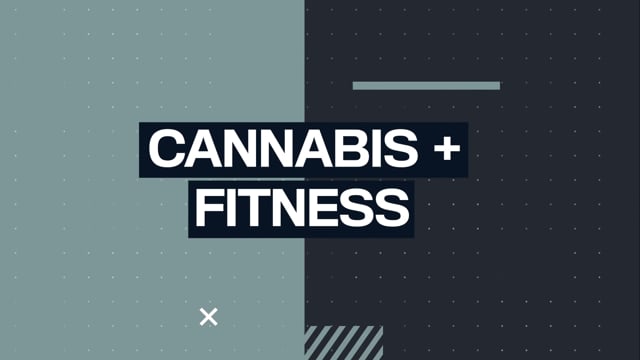 Cannabis and Fitness