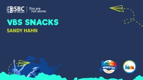 VBS Snacks with Sandy Hahn | KMC 2021