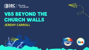VBS Beyond the Church Walls with Jeremy Carroll | KMC 2021