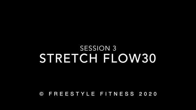 StretchFlow30: Session 3