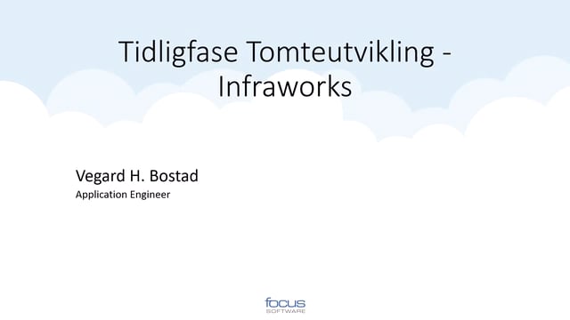 Tidligfase tomteutvikling i Autodesk Infraworks