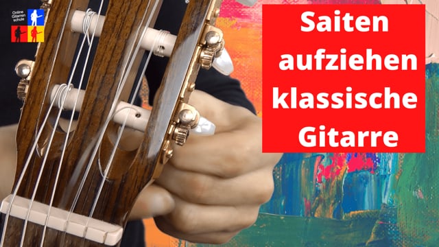 Saiten aufziehen klassische Gitarre | Saiten wechseln Konzertgitarre | Nylonsaiten wechseln
