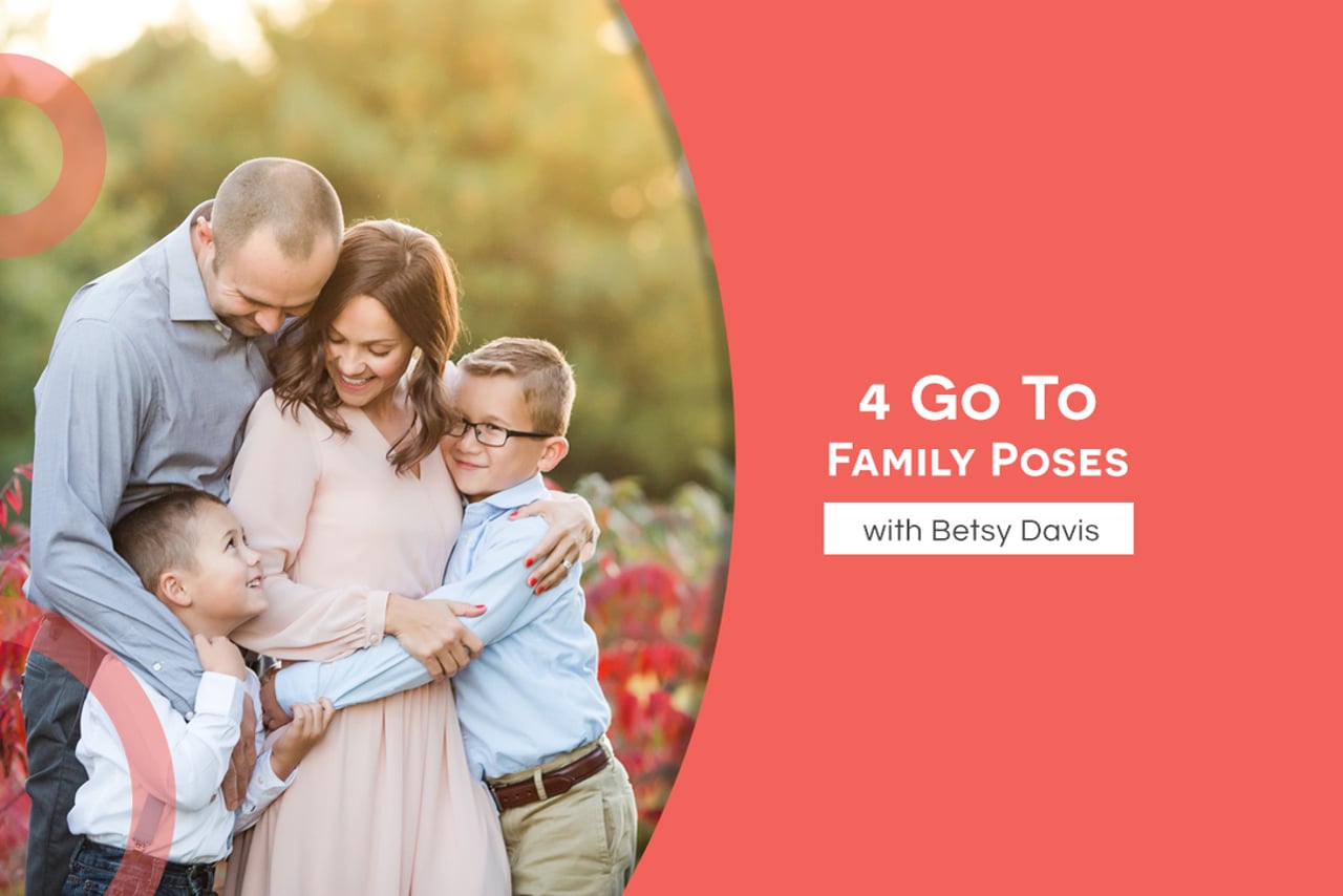 4 Go To Family Poses with Betsy
