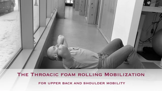 Tutorial: The Foam Roll For The Upper Back