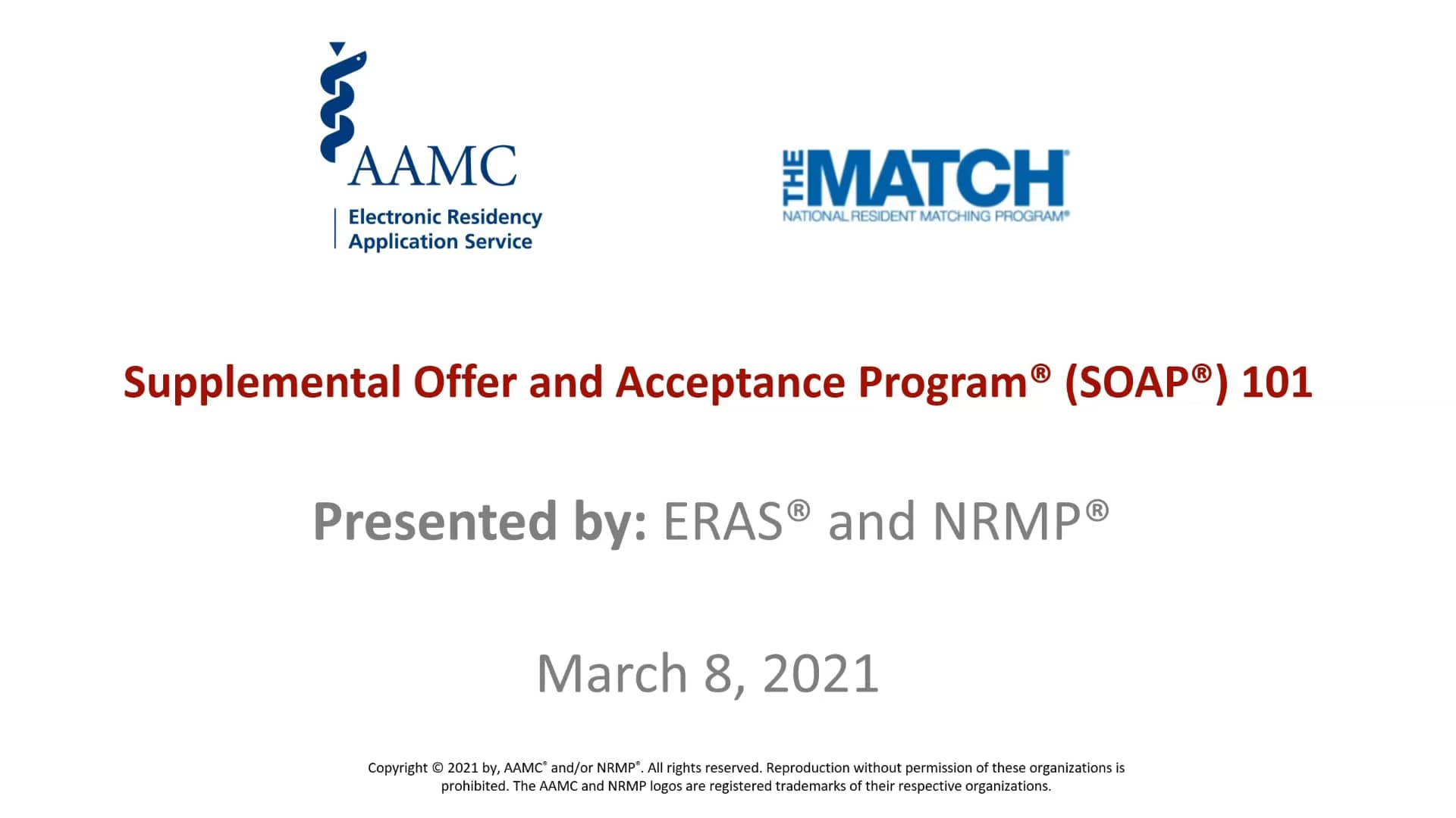 ERAS and NRMP SOAP 101 March 8 Webinar Recording.mp4 on Vimeo