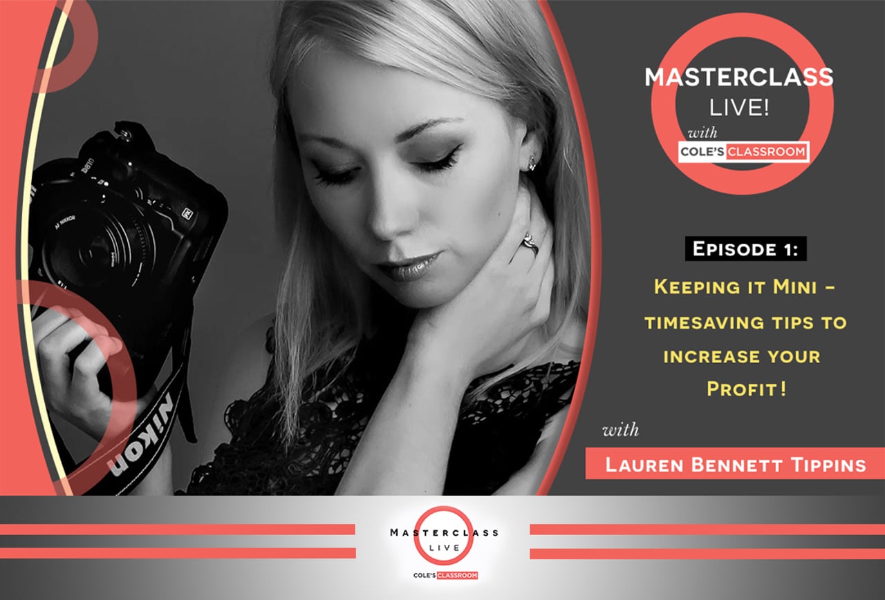 Masterclass Live Episode 1: Lauren Bennett Tippins