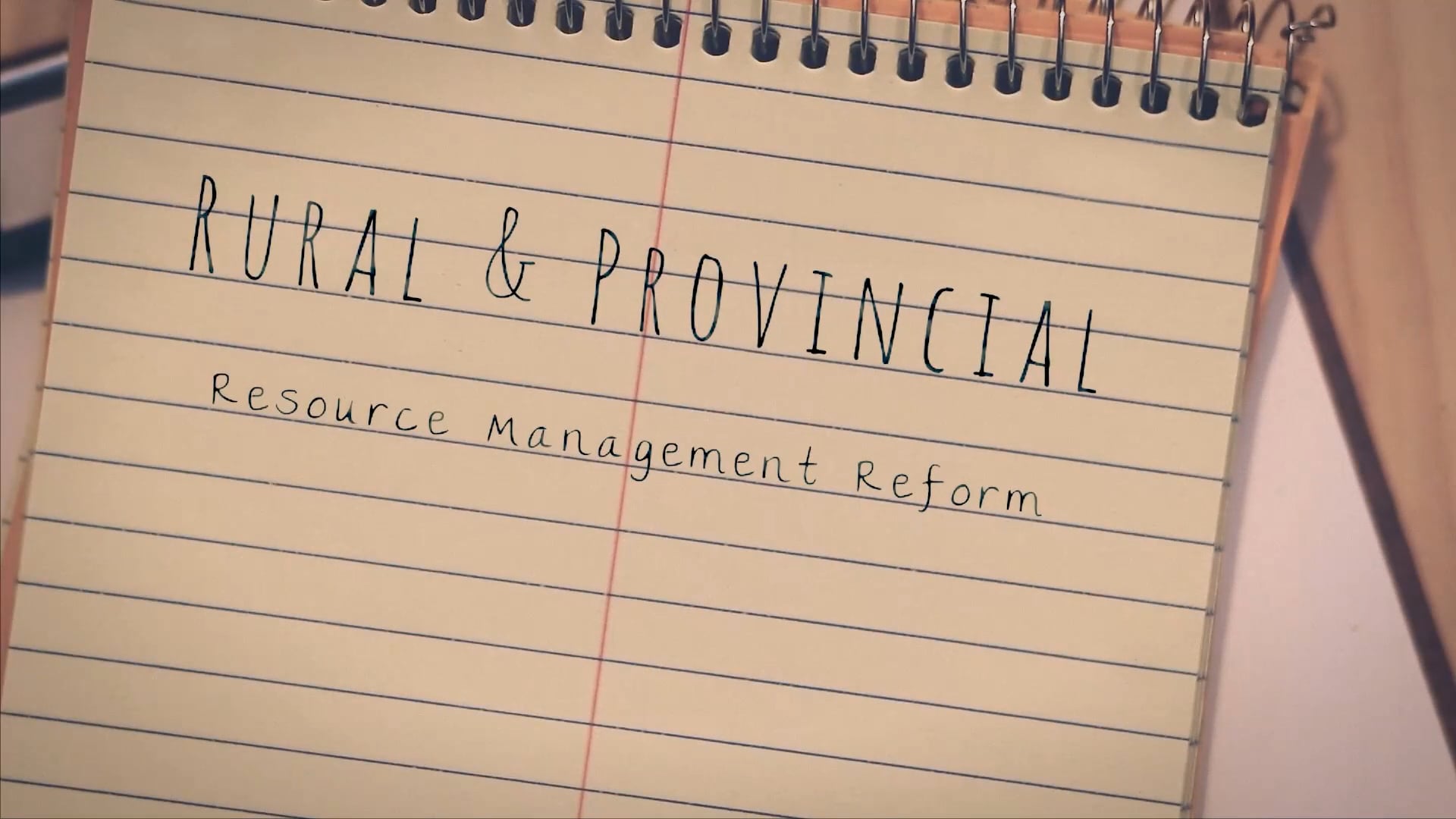 Rural & Provincial - Resource Management Reform