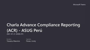 Charla Advance Compliance Reporting (ACR) - ASUG Perú