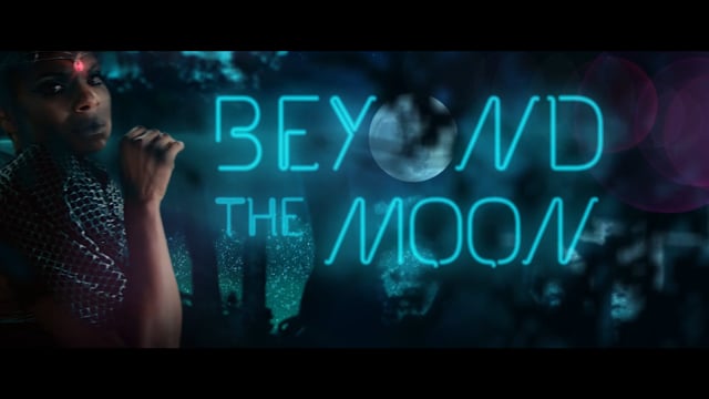 BEYOND THE MOON - MUSIC VIDEO