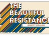 The Beautiful Resistance | 3/14 | Identity Stealers