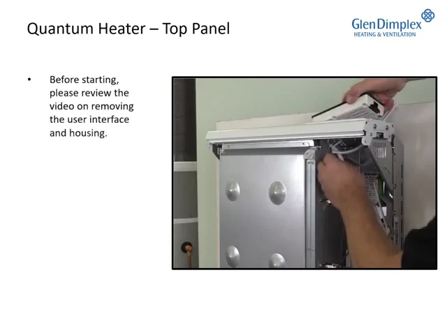 Dimplex Quantum Heater - Top Panel Replacement on Vimeo