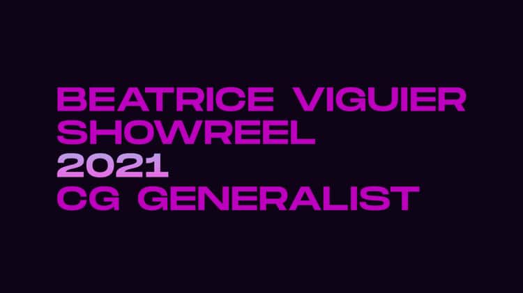 SHOWREEL 2021 Beatrice Viguier