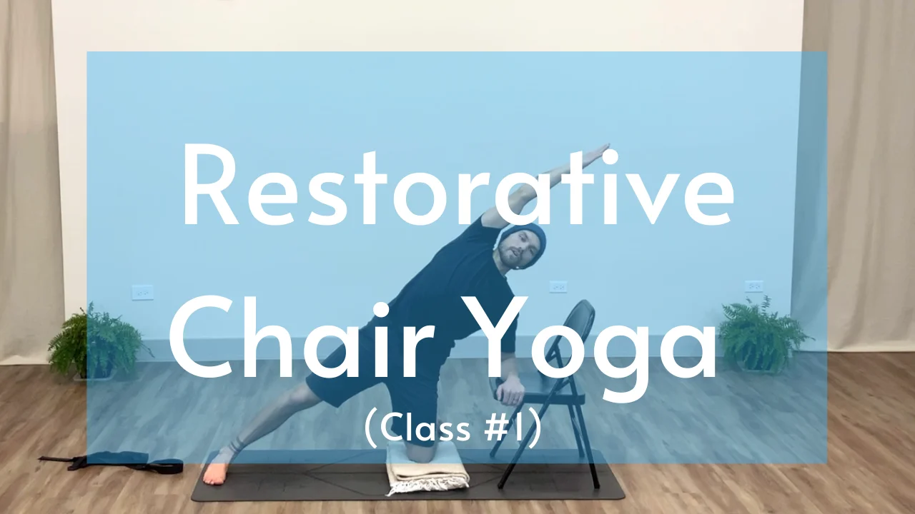 Restorative Chair Yoga Class 1 On Vimeo