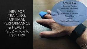 Part 2: Parameters for Tracking HRV - HRV for Training, Optimal Performance & Health