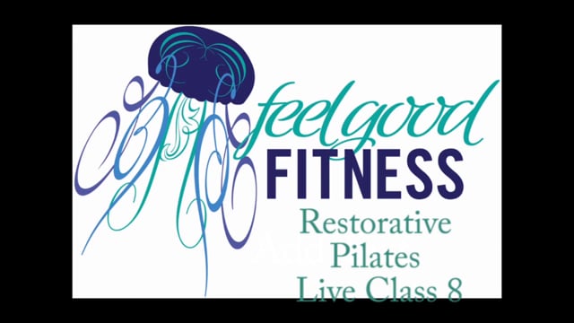 Restorative Pilates Live Class 08