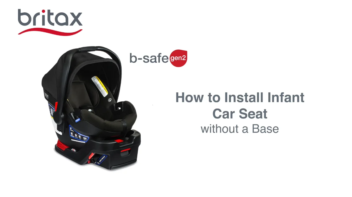 Britax car seat without base best sale