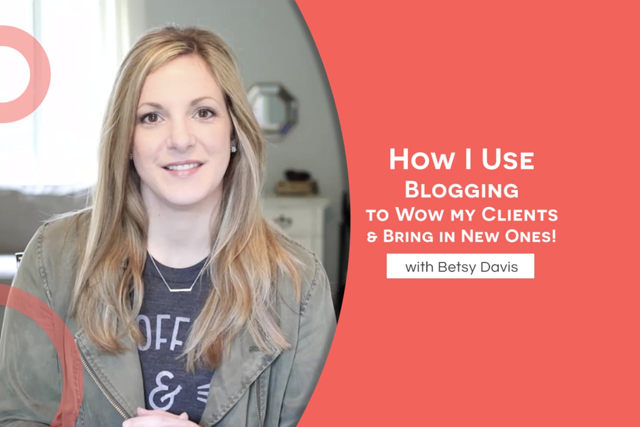 How I Use Blogging to Wow my Clients & Bring in New Ones!