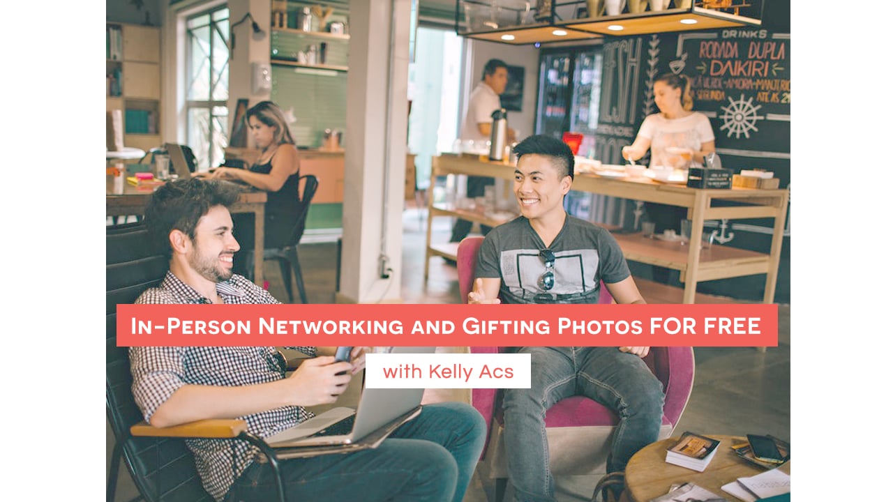 In-Person Networking and Gifting Photos FOR FREE