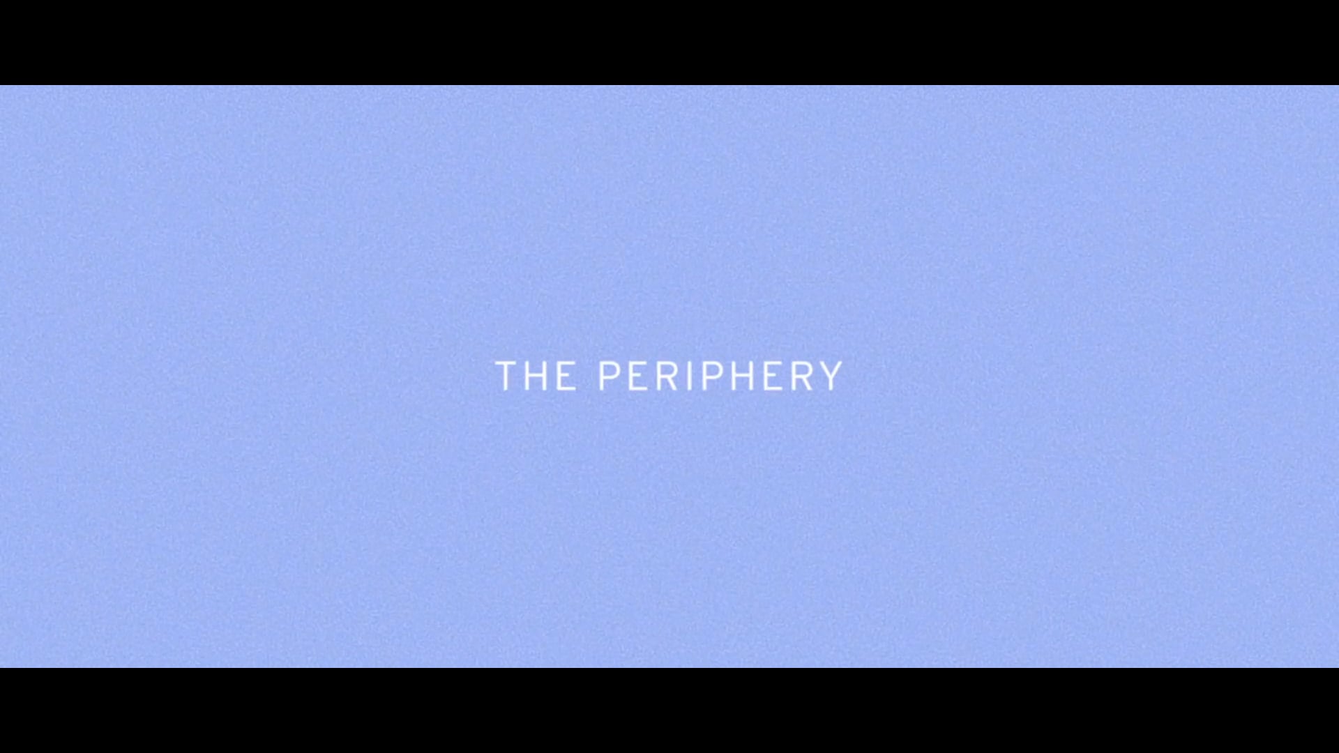 The Periphery