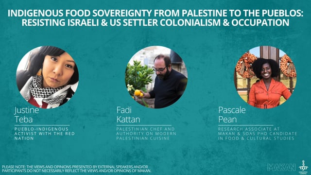 Indigenous Food Sovereignty from Palestine to the Pueblos: Resisting Israeli & US Settler Colonialism & Occupation