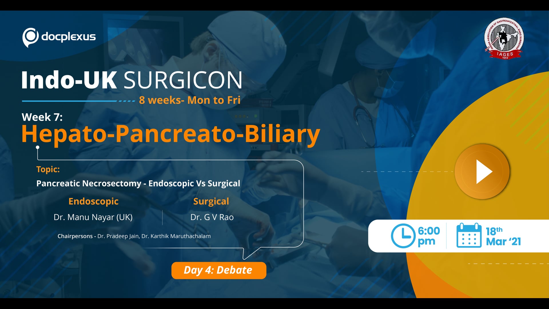 INDO UK SURGICON, WEEK 7, DAY 4: PANCREATIC NECROSECTOMY - ENDOSCOPIC VS SURGICAL APPROACH