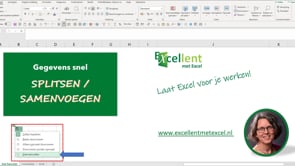 Gegevens snel splitsen of samenvoegen in Excel