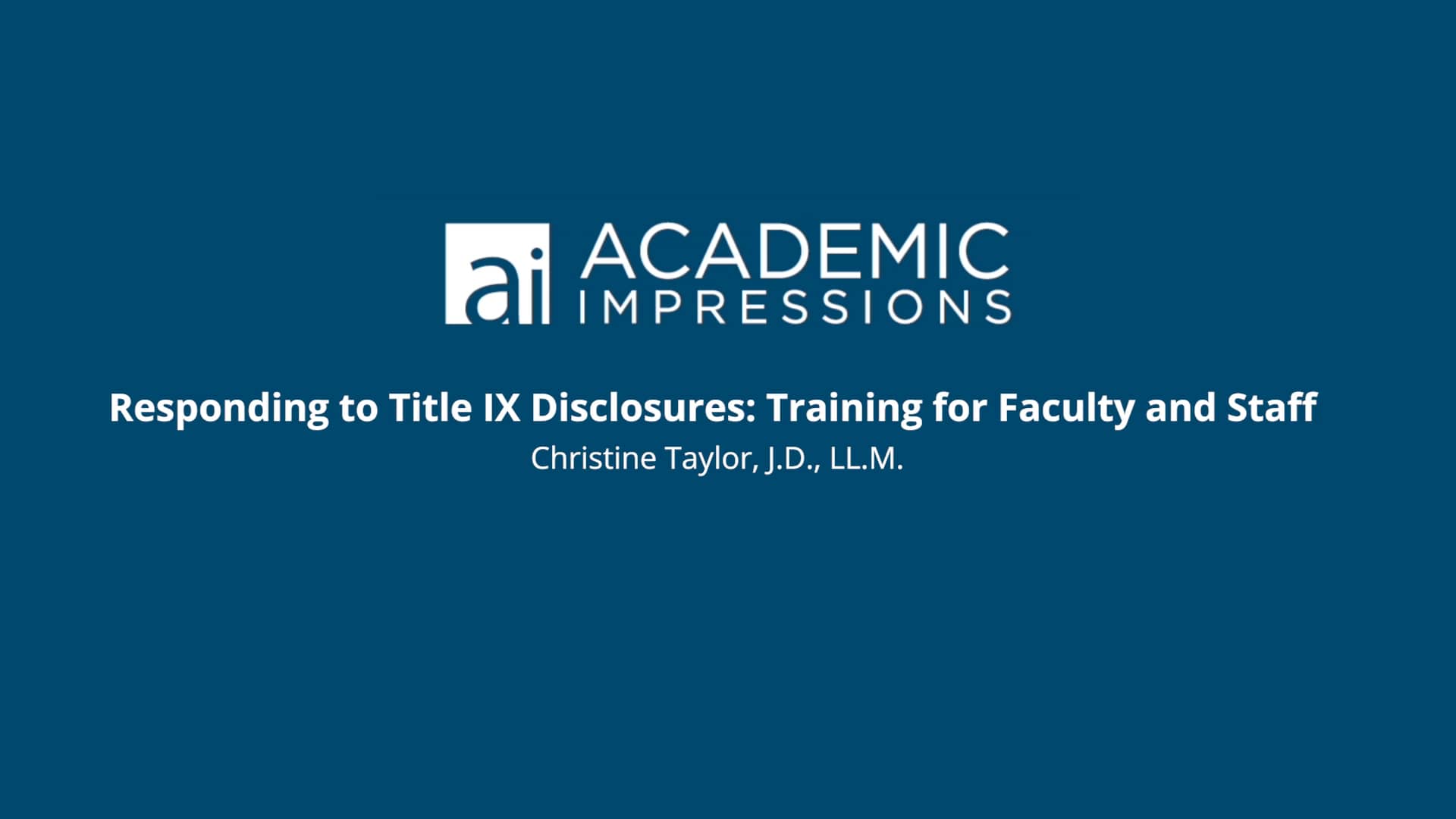 Responding to Title IX Disclosures: Training for Faculty and Staff ...