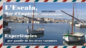 'Experiències', una nova manera de conèixer l'Escala