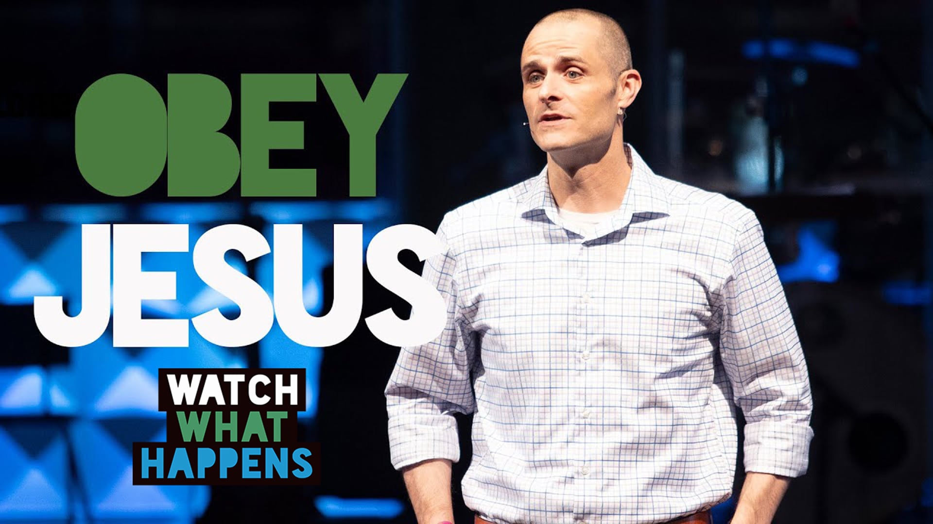 Obey Jesus