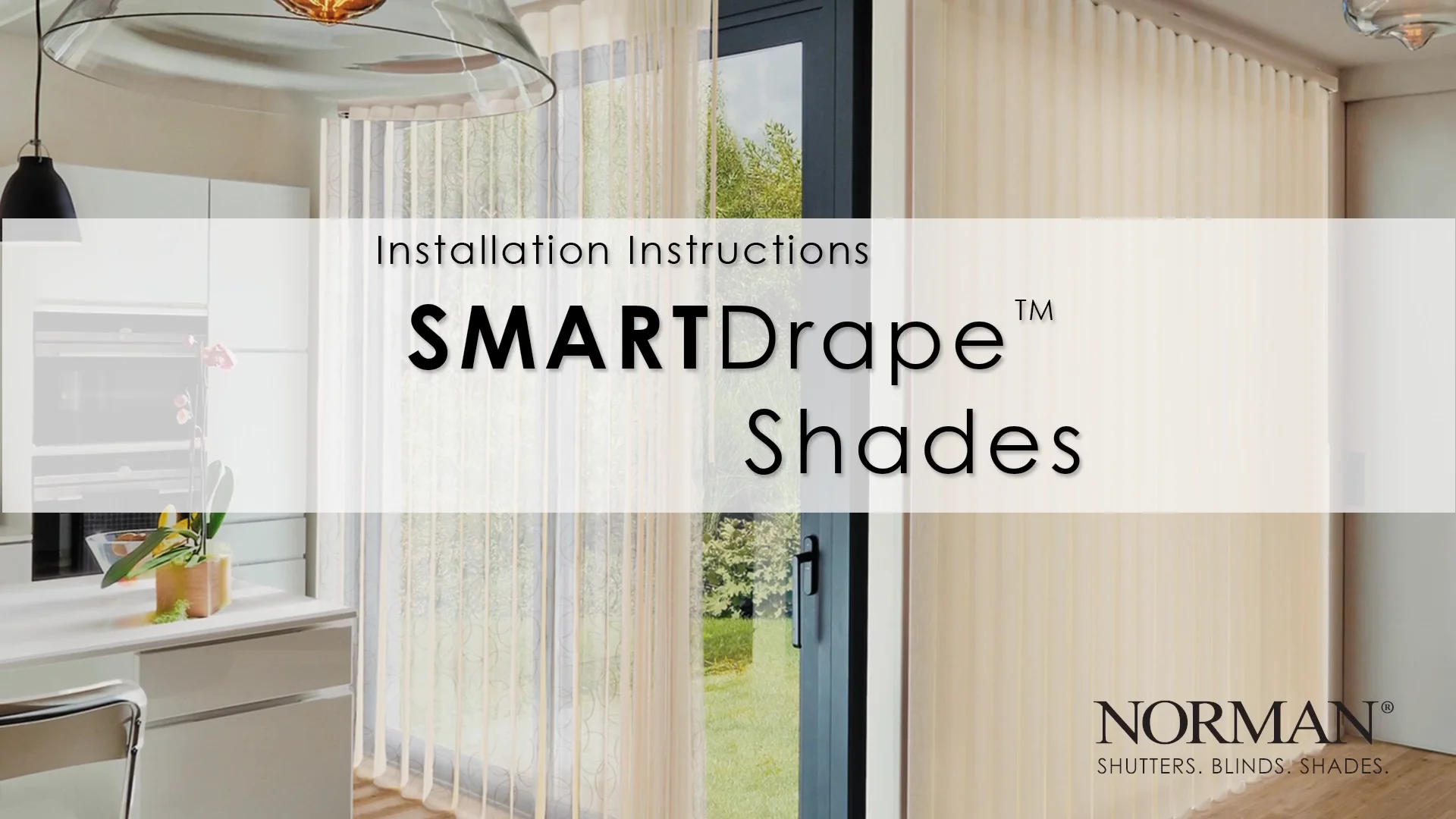 SmartDrape™ Shades Installation Instructions