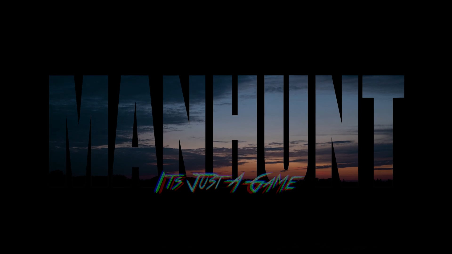 MANHUNT Trailer
