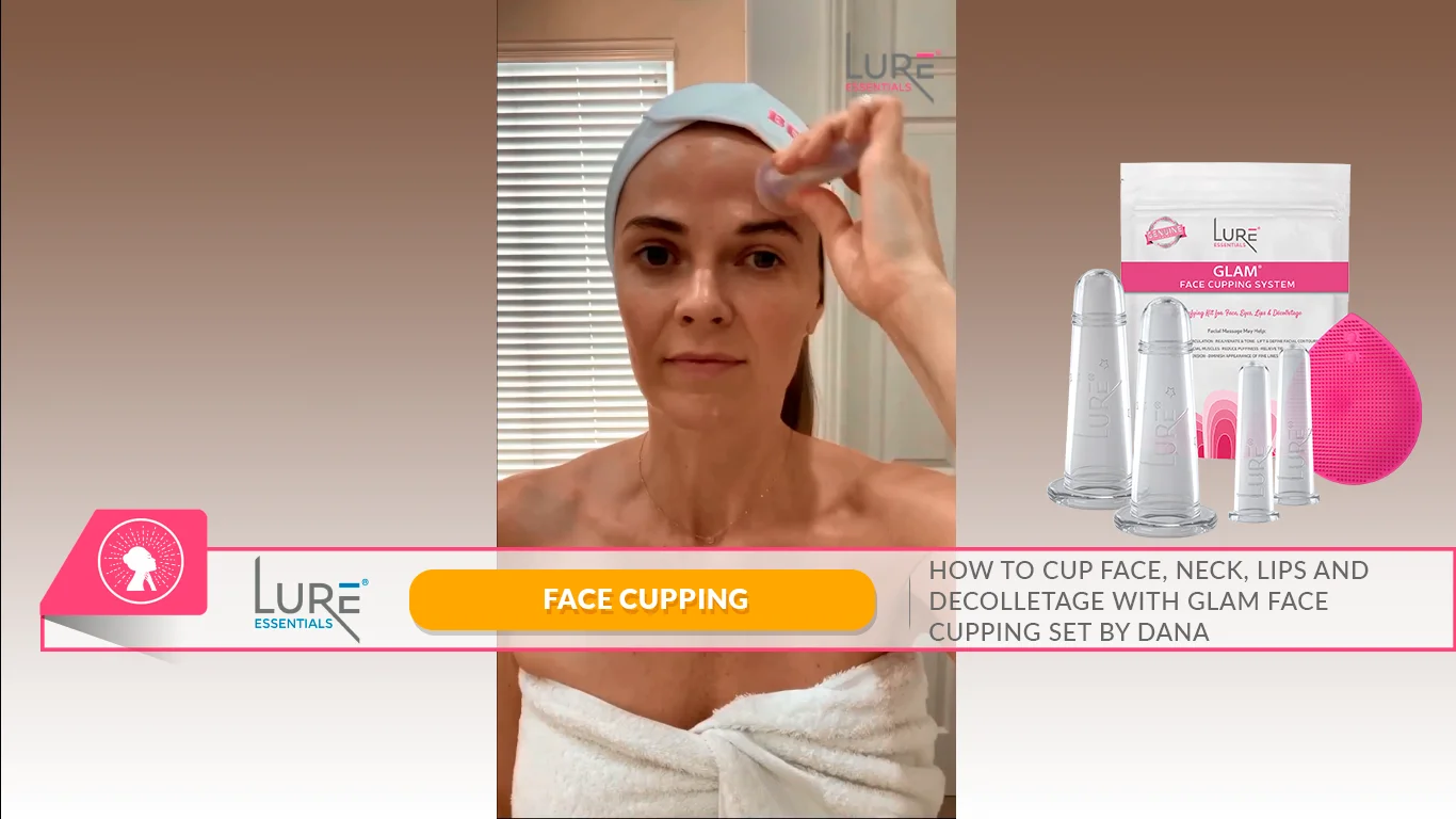 How To Cup Face, Neck, Lips and Decolletage with GLAM Face Cupping