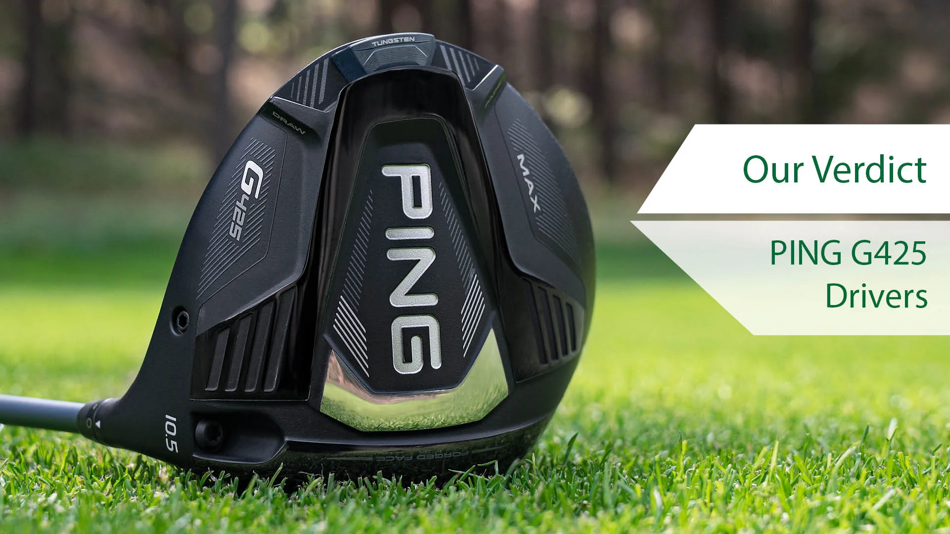 PING G425 Drivers - Product Review