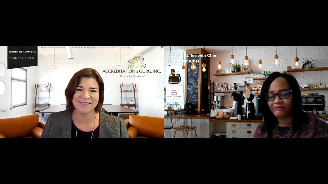 Coffee with Cher Virtual Edition with Jennifer Flowers of Accreditation
