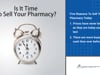 American HealthCare Capital | Is It Time To Sell Your Pharmacy? | 20Ways Spring Retail 2021