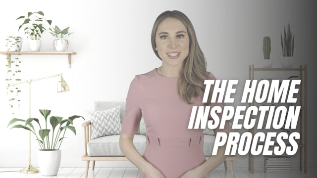 The Home Inspection Process