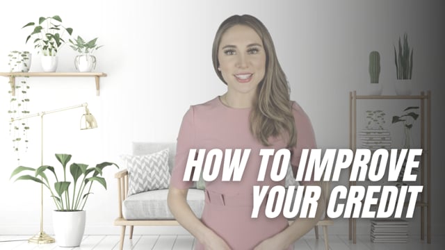 How to Improve Your Credit